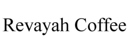 REVAYAH COFFEE trademark