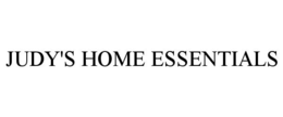 JUDY'S HOME ESSENTIALS trademark