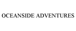 OCEANSIDE ADVENTURES trademark