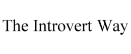 THE INTROVERT WAY trademark