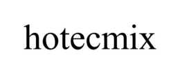 HOTECMIX trademark