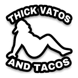 THICK VATOS AND TACOS. trademark