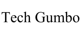 TECH GUMBO trademark