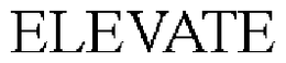 ELEVATE trademark