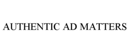 AUTHENTIC AD MATTERS trademark