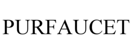 PURFAUCET trademark