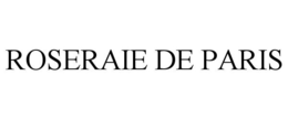 ROSERAIE DE PARIS trademark