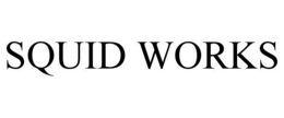 SQUID WORKS trademark