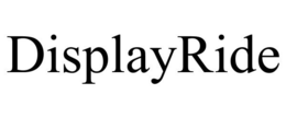 DISPLAYRIDE trademark