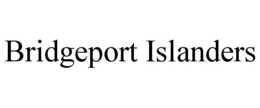 BRIDGEPORT ISLANDERS trademark