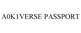 A0K1VERSE PASSPORT trademark