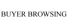 BUYER BROWSING trademark