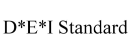 D*E*I STANDARD trademark