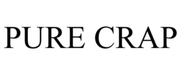 PURE CRAP trademark