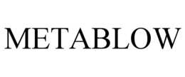 METABLOW trademark