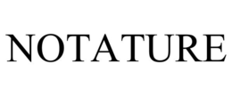 NOTATURE trademark