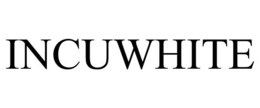 INCUWHITE trademark