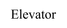 ELEVATOR trademark