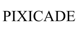 PIXICADE trademark