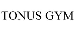 TONUS GYM trademark