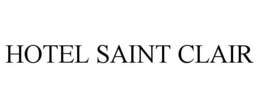 HOTEL SAINT CLAIR trademark