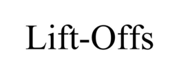 LIFT-OFFS trademark