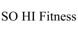 SO HI FITNESS trademark