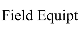 FIELD EQUIPT trademark