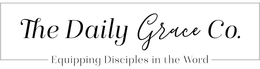 THE DAILY GRACE CO. EQUIPPING DISCIPLES IN THE WORD trademark