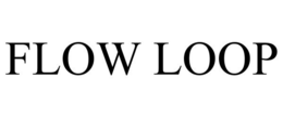 FLOW LOOP trademark