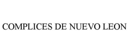 COMPLICES DE NUEVO LEON trademark