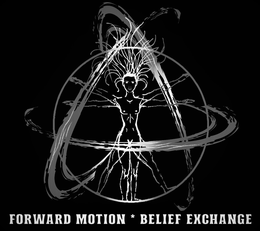 FORWARD MOTION BELIEF EXCHANGE trademark
