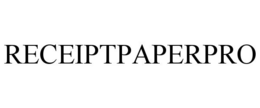 RECEIPTPAPERPRO trademark