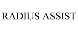 RADIUS ASSIST trademark