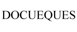 DOCUEQUES trademark