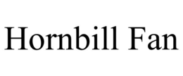 HORNBILL FAN trademark