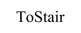 TOSTAIR trademark
