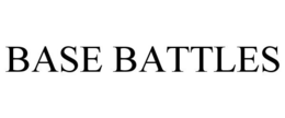 BASE BATTLES trademark