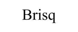 BRISQ trademark