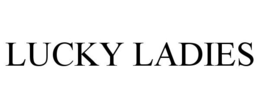 LUCKY LADIES trademark