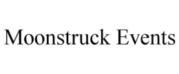 MOONSTRUCK EVENTS trademark