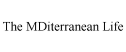 THE MDITERRANEAN LIFE trademark