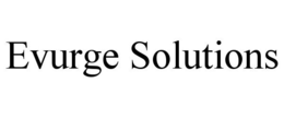 EVURGE SOLUTIONS trademark