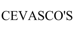 CEVASCO'S trademark