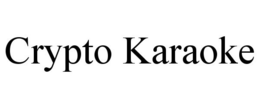 CRYPTO KARAOKE trademark