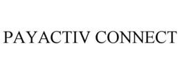 PAYACTIV CONNECT trademark