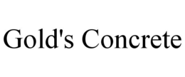 GOLD'S CONCRETE trademark