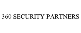 360 SECURITY PARTNERS trademark