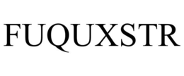 FUQUXSTR trademark