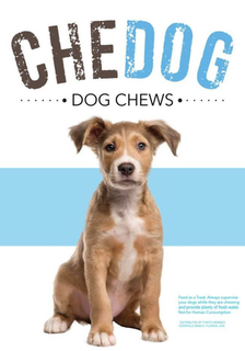 CHE DOG  DOG CHEWS FEED AS A TREAT ALWAYS SUPERVISE YOUR DOGS WHILE THEY ARE CHEWING AND PROVIDE PLENTY OF FRESH WATER. NOT FOR COMSUMPTION DISTRIBUTED BY TORITO BRANDS DEERFIELD BEACH, FLORIDA, USA trademark